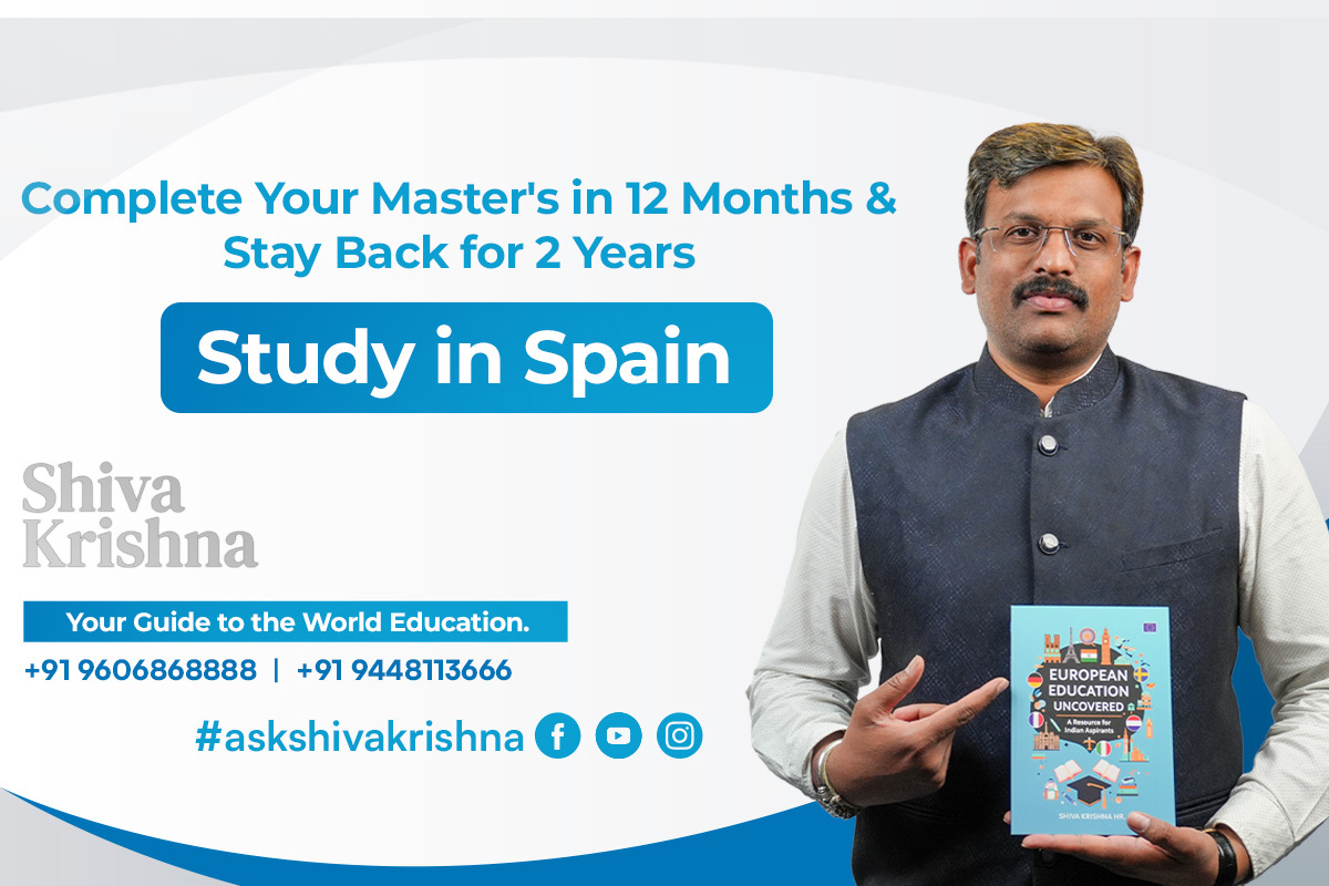 Complete Your Master's in 12 Months & Stay Back for 2 Years — Study in Spain