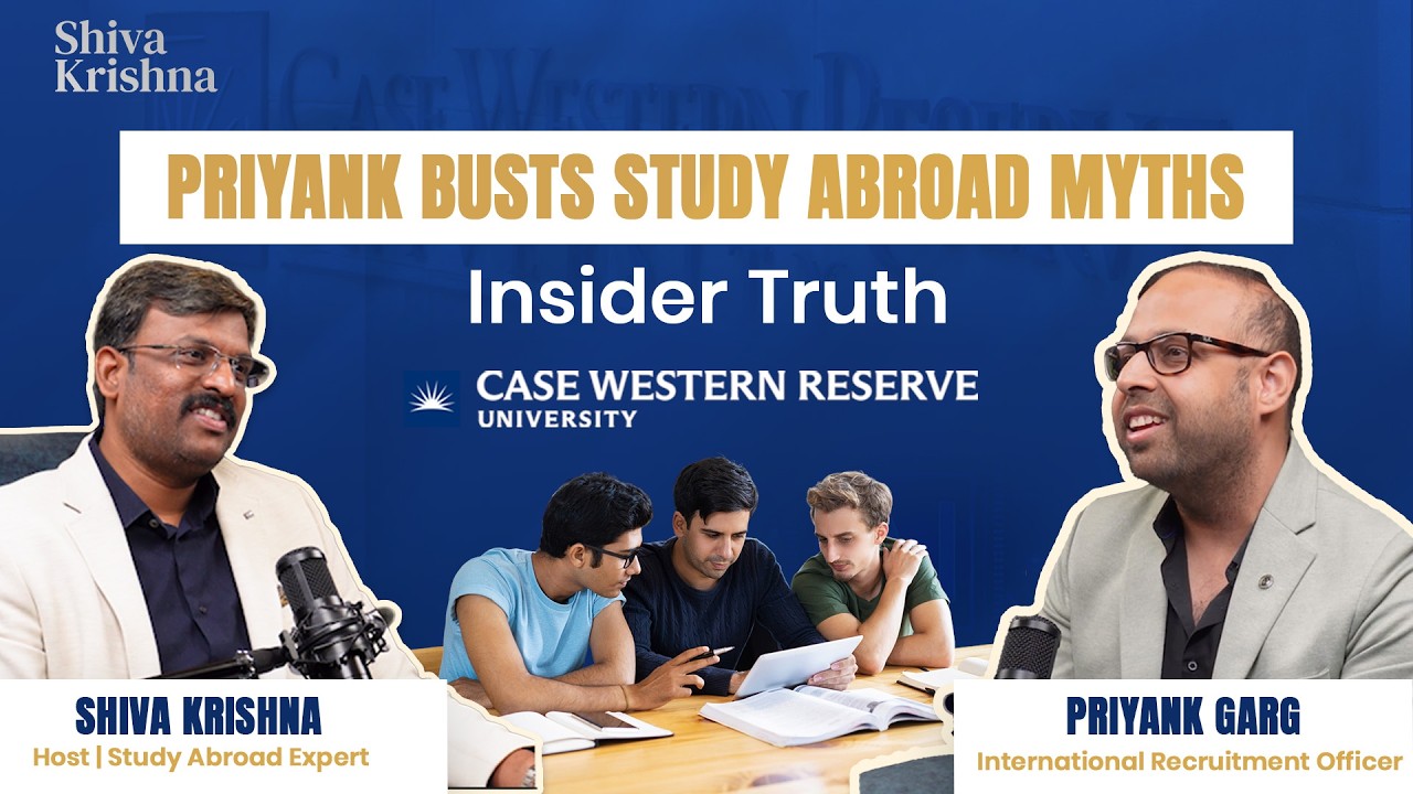 US Admissions & Visa Truth | Case Western Reserve Insider Reveals All ft. Priyank Garg